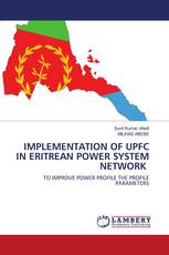 IMPLEMENTATION OF UPFC IN ERITREAN POWER SYSTEM NETWORK