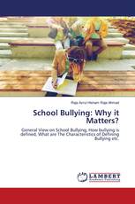 School Bullying: Why it Matters?