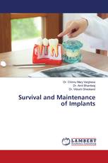 Survival and Maintenance of Implants