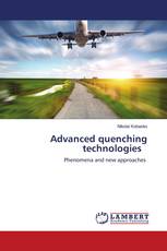 Advanced quenching technologies