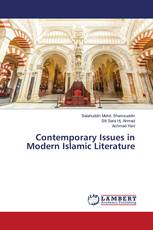 Contemporary Issues in Modern Islamic Literature