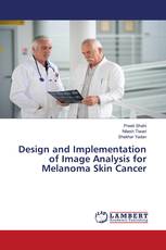 Design and Implementation of Image Analysis for Melanoma Skin Cancer