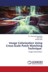 Image Colorization Using Cross-Scale Patch Matching Technique