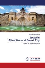 Szczecin Attractive and Smart City