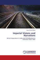 Imperial Visions and Narrations