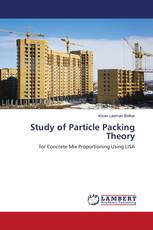Study of Particle Packing Theory