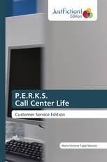 P.E.R.K.S. Call Center Life