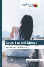 Love, Sex and Money