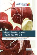 May I Torture You Teacher? Vol. 4