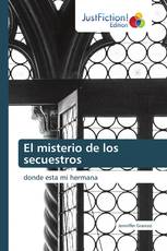 El misterio de los secuestros