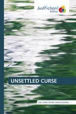 UNSETTLED CURSE