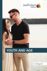 YOUTH AND AGE