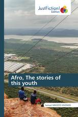 Afro, The stories of this youth
