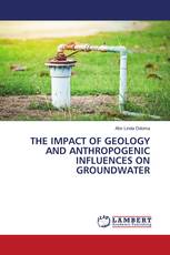 THE IMPACT OF GEOLOGY AND ANTHROPOGENIC INFLUENCES ON GROUNDWATER