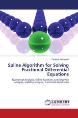 Spline Algorithm for Solving Fractional Differential Equations