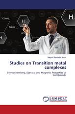 Studies on Transition metal complexes