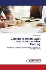 Catering learning styles through cooperative learning