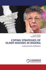 COPING STRATEGIES OF OLDER WIDOWS IN NIGERIA