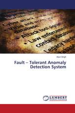 Fault – Tolerant Anomaly Detection System
