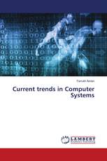 Current trends in Computer Systems