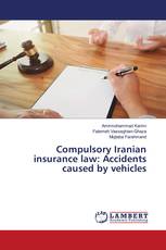 Compulsory Iranian insurance law: Accidents caused by vehicles