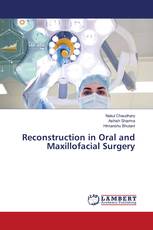 Reconstruction in Oral and Maxillofacial Surgery