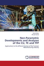 Non-Parametric Developments and Analyses of the CU, TE and TFP