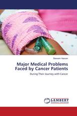 Major Medical Problems Faced by Cancer Patients