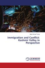 Immigration and Conflict: Kashmir Valley in Perspective