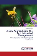 A New Approaches In The Pest Integrated Managements
