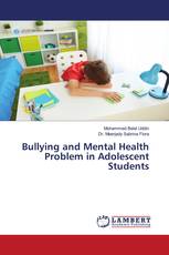 Bullying and Mental Health Problem in Adolescent Students