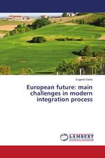 European future: main challenges in modern integration process