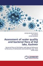 Assessment of water quality and bacterial flora of Dal lake, Kashmir