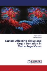 Factors Affecting Tissue and Organ Donation in Medicolegal Cases