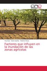 Factores que influyen en la inundación de las zonas agrícolas