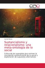 Sustancialismo y relacionalismo: una meta-ontología de lo social