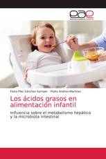 Los ácidos grasos en alimentación infantil