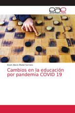 Cambios en la educación por pandemia COVID 19