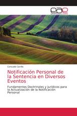 Notificación Personal de la Sentencia en Diversos Eventos