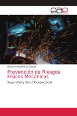 Prevención de Riesgos Físicos Mecánicos