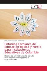 Entornos Escolares de Educación Básica y Media para Instituciones Educativas de Colombia