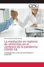 La mediación en materia de alimentos en el contexto de la pandemia COVID-19