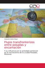 Flujos transfronterizos entre posadas y encarnación