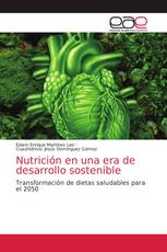 Nutrición en una era de desarrollo sostenible