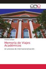 Memoria de Viajes Académicos