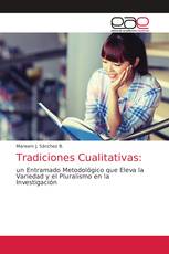 Tradiciones Cualitativas: