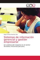 Sistemas de información gerencial y gestión empresarial