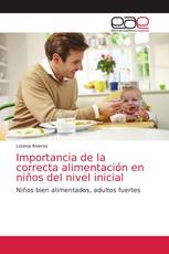 Importancia de la correcta alimentación en niños del nivel inicial