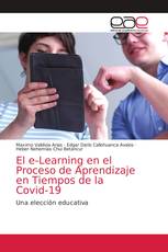 El e-Learning en el Proceso de Aprendizaje en Tiempos de la Covid-19