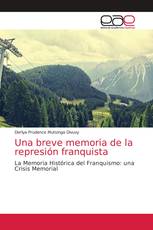 Una breve memoria de la represión franquista